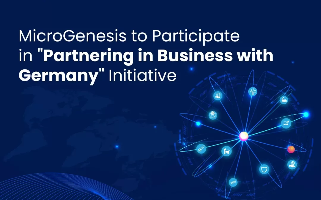 MicroGenesis to participate in “Partnering in Business with Germany” Initiative