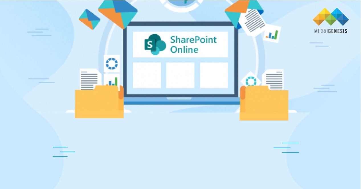5 Benefits of using Microsoft SharePoint Document Management System for your business