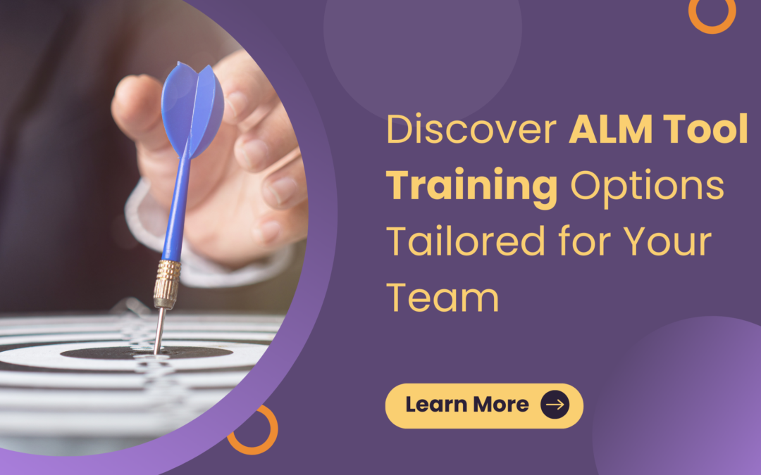 Empower Your Team with Targeted ALM Tool Training Programs