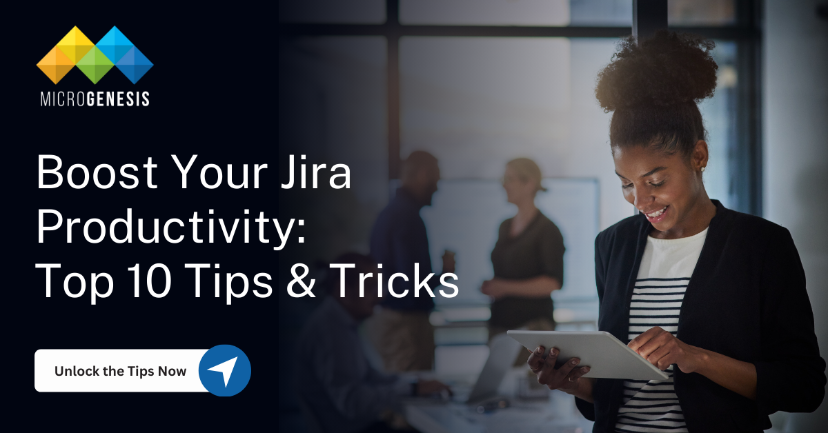 Top 10 Jira Tips & Tricks