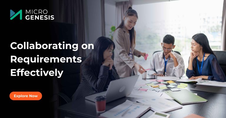 Collaborating on Requirements Effectively