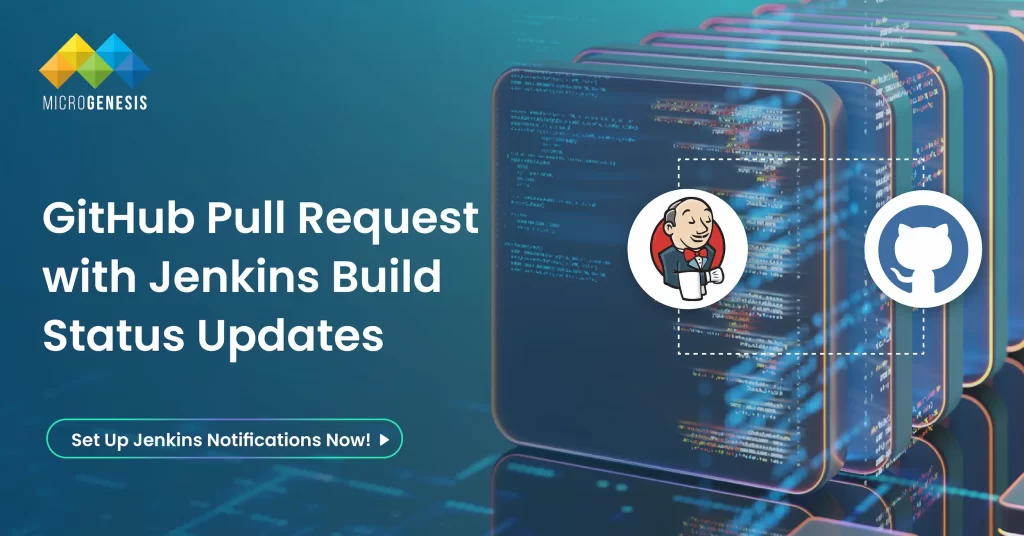 How to Configure Jenkins to Send Build Notifications to GitHub Pull ...