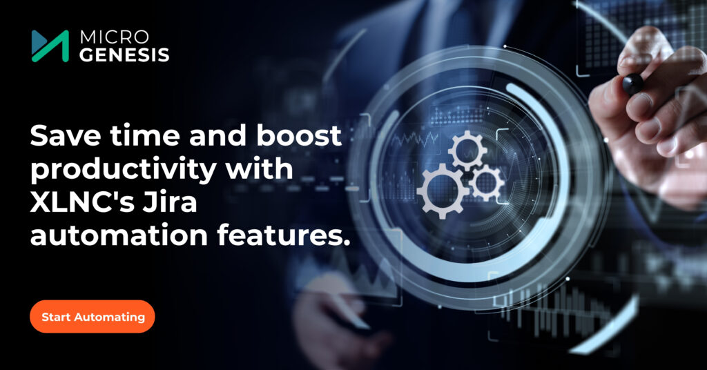 Automating Routine Tasks in Jira with XLNC 