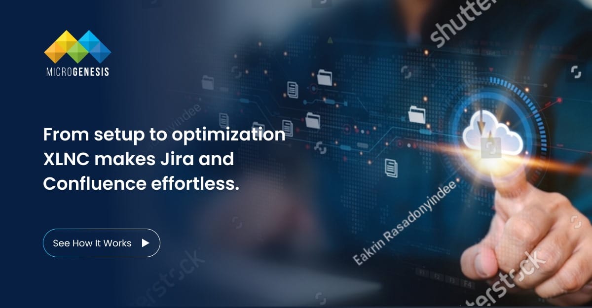 How XLNC Simplifies Jira and Confluence Management 