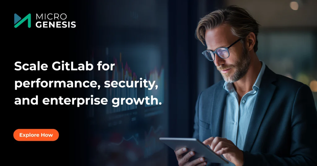 Scale GitLab for performance, security, and enterprise growth