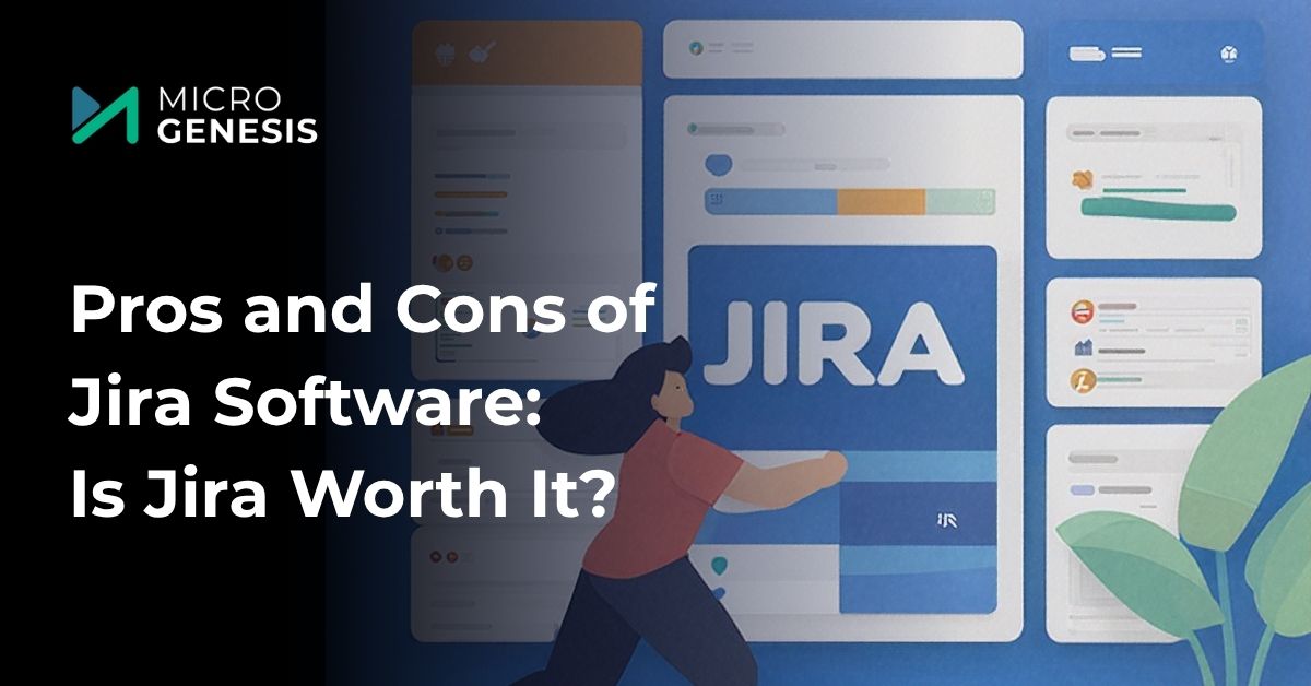 Pros and Cons of Jira Software