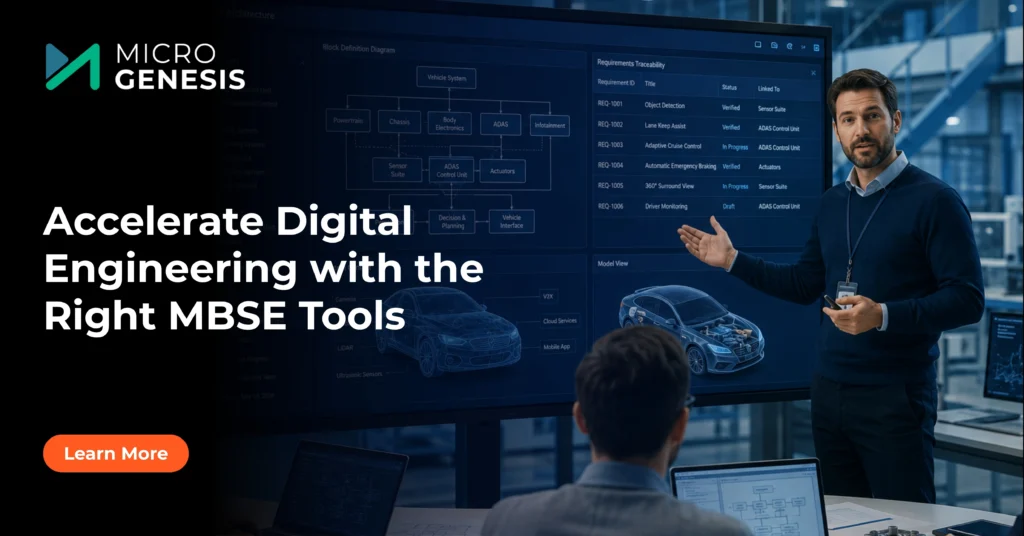 Accelerate Digital Engineering with the Right MBSE Tools