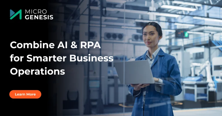 Combine AI & RPA for Smarter Business Operations