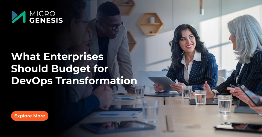 What Enterprises Should Budget for DevOps Transformation