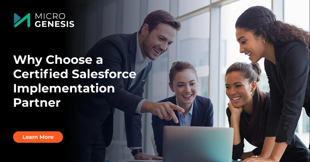 Why Choose a Certified Salesforce Implementation Partner